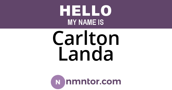 Carlton Landa