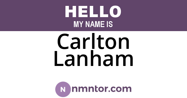 Carlton Lanham