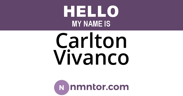 Carlton Vivanco