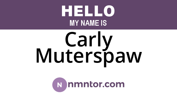 Carly Muterspaw