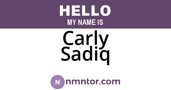 Carly Sadiq