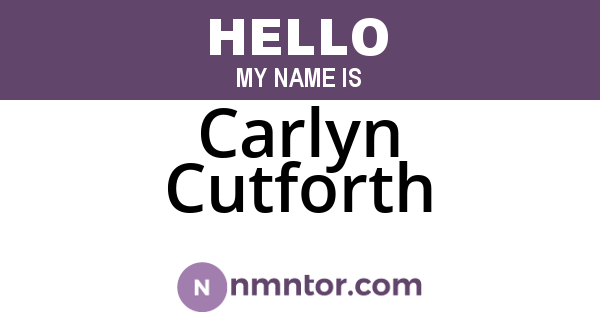 Carlyn Cutforth