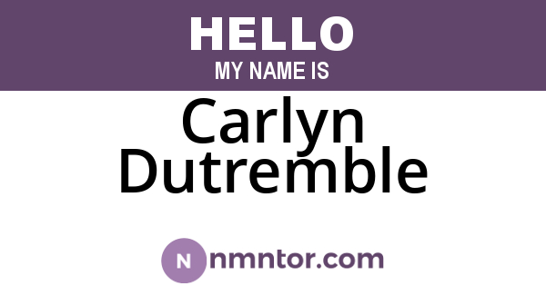 Carlyn Dutremble