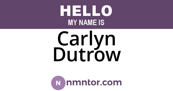 Carlyn Dutrow