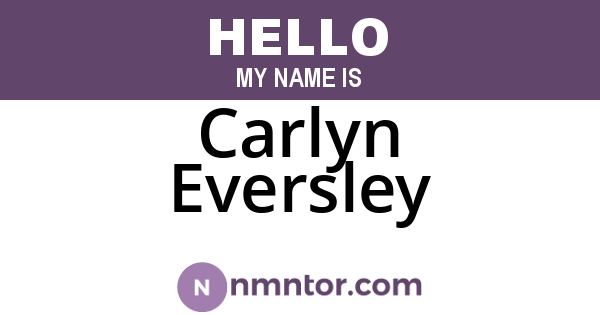 Carlyn Eversley