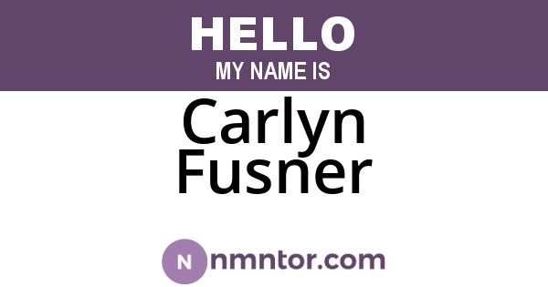 Carlyn Fusner