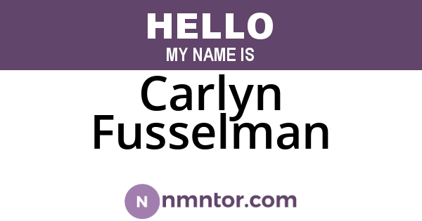 Carlyn Fusselman