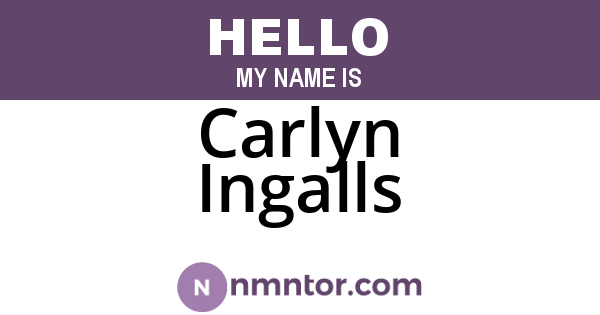 Carlyn Ingalls