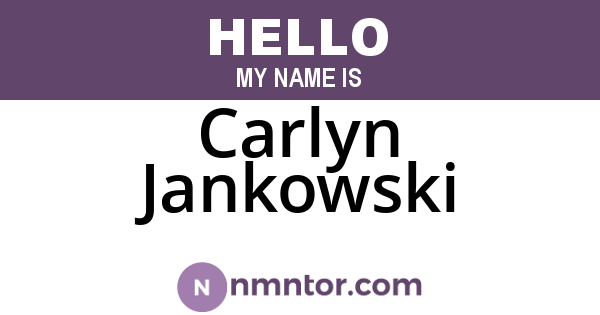 Carlyn Jankowski