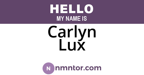 Carlyn Lux