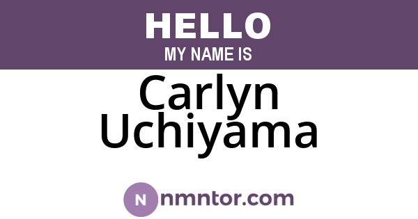 Carlyn Uchiyama