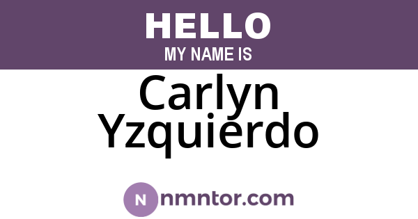 Carlyn Yzquierdo