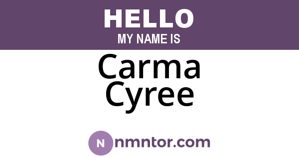 Carma Cyree