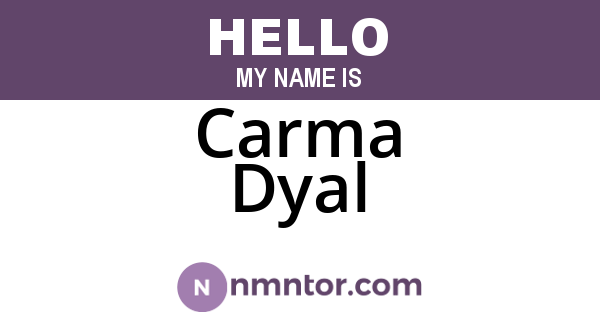 Carma Dyal