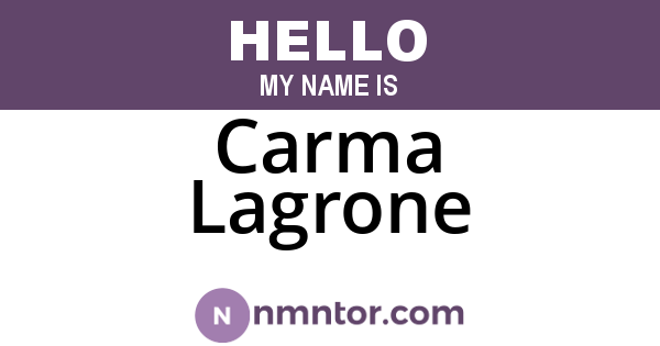 Carma Lagrone
