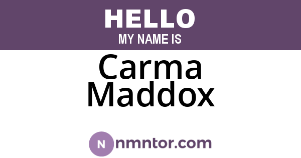 Carma Maddox