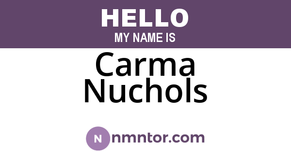Carma Nuchols