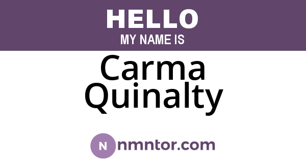 Carma Quinalty