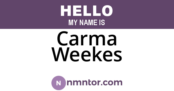 Carma Weekes