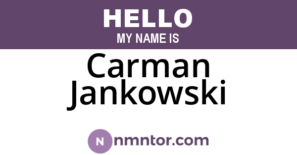 Carman Jankowski