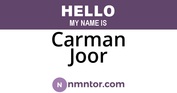 Carman Joor