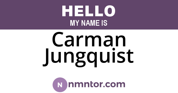 Carman Jungquist