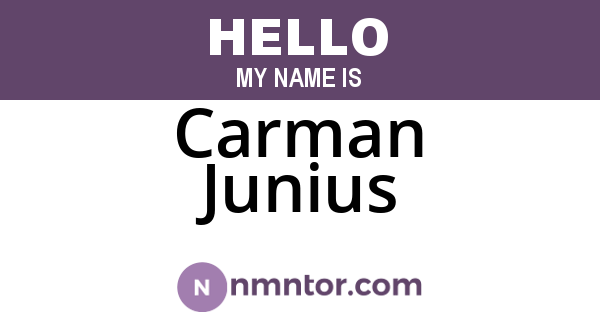 Carman Junius