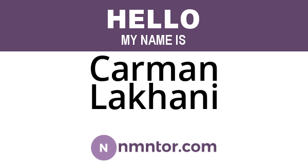 Carman Lakhani