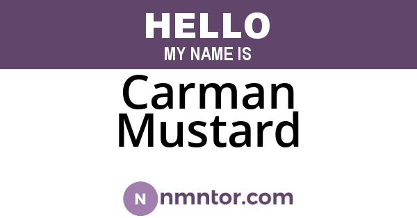 Carman Mustard