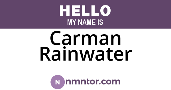 Carman Rainwater