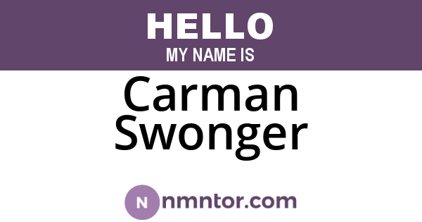 Carman Swonger