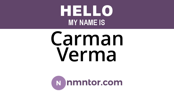 Carman Verma