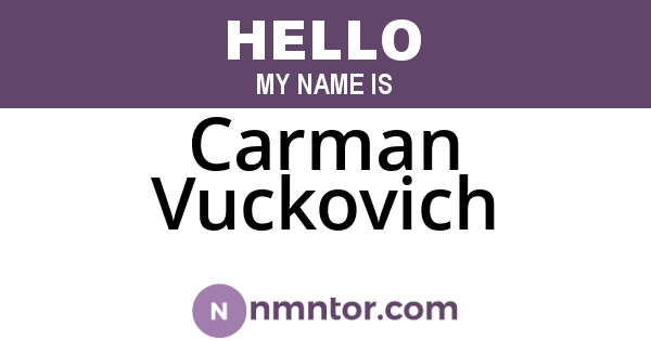Carman Vuckovich