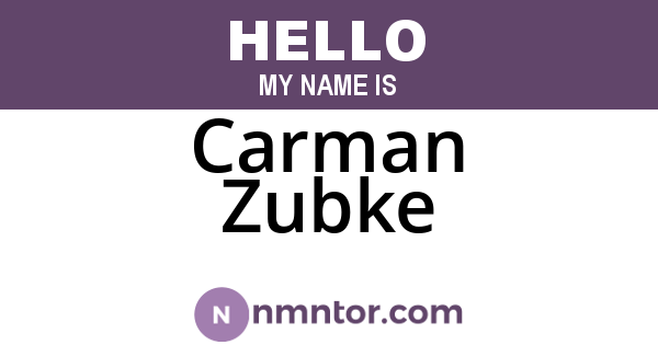 Carman Zubke