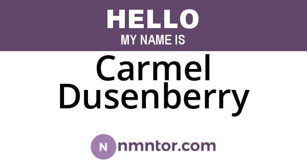 Carmel Dusenberry