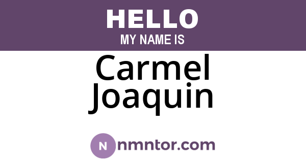 Carmel Joaquin