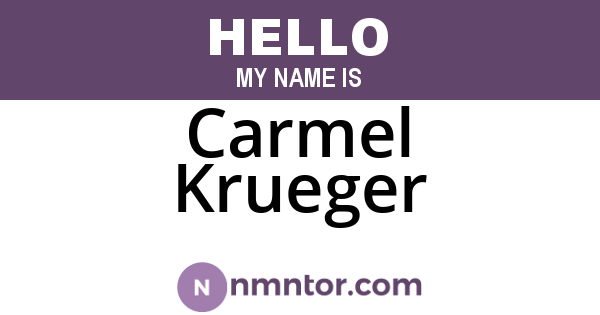 Carmel Krueger