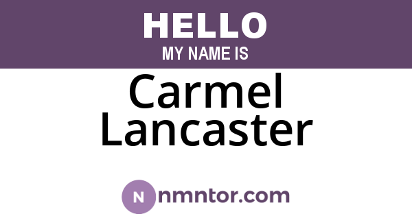 Carmel Lancaster