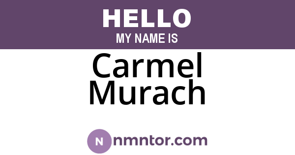 Carmel Murach