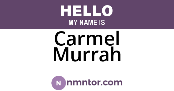 Carmel Murrah