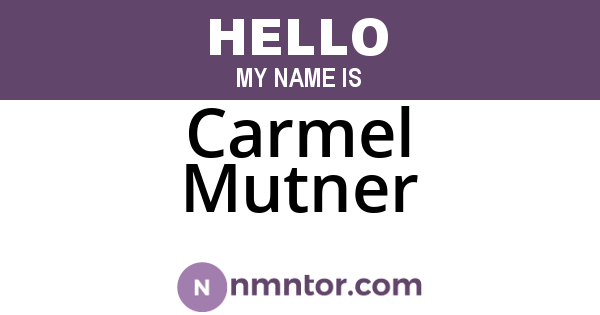 Carmel Mutner
