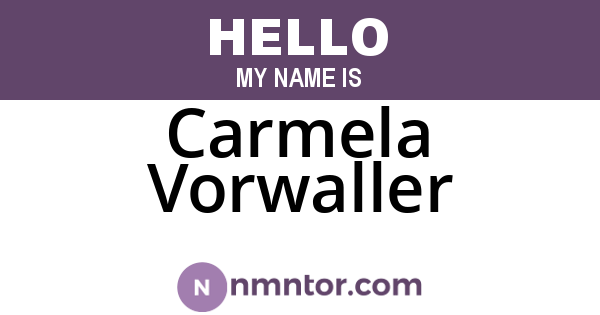 Carmela Vorwaller