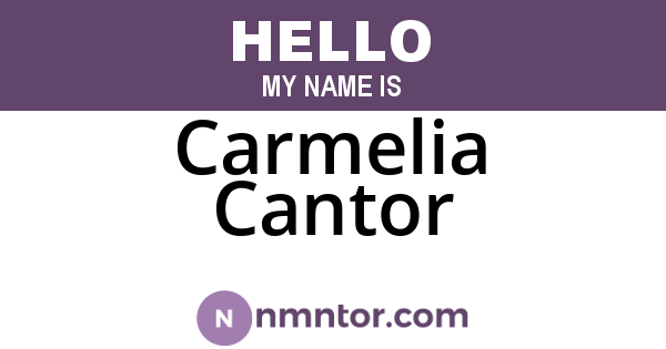 Carmelia Cantor