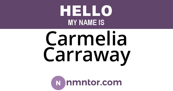 Carmelia Carraway