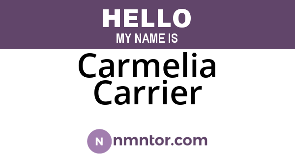 Carmelia Carrier