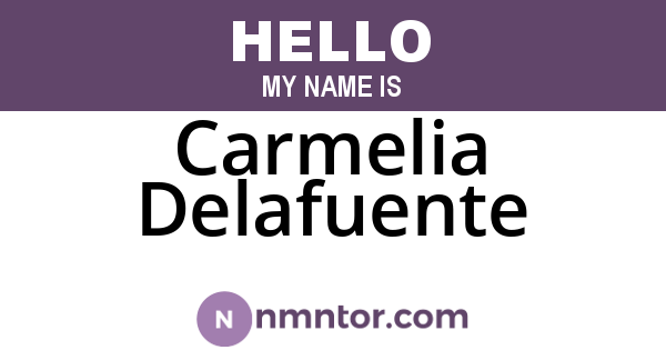 Carmelia Delafuente