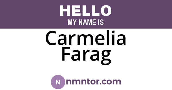 Carmelia Farag