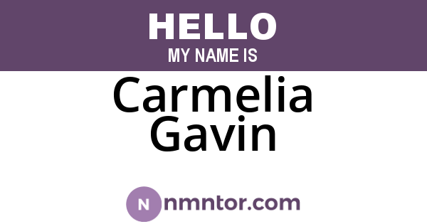 Carmelia Gavin