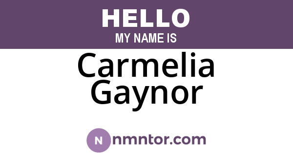 Carmelia Gaynor