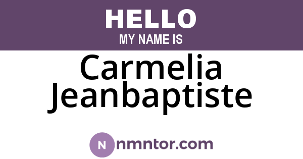Carmelia Jeanbaptiste